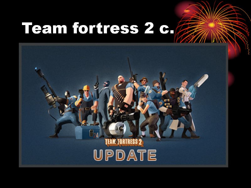 Team fortress 2 с.